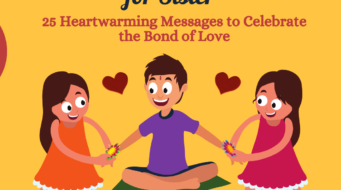 Raksha Bandhan Wishes for Sister: 25 Heartwarming Messages to Celebrate the Bond of Love