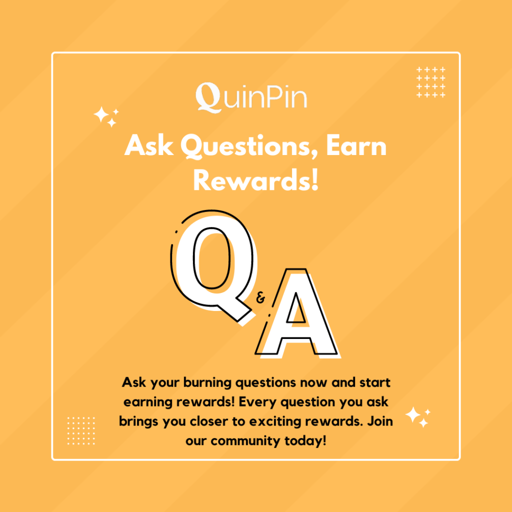 Ask Questions, Earn Rewards!
